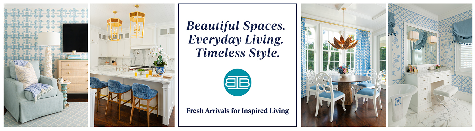 Beautiful Spaces. Everyday Living. Timeless Style.